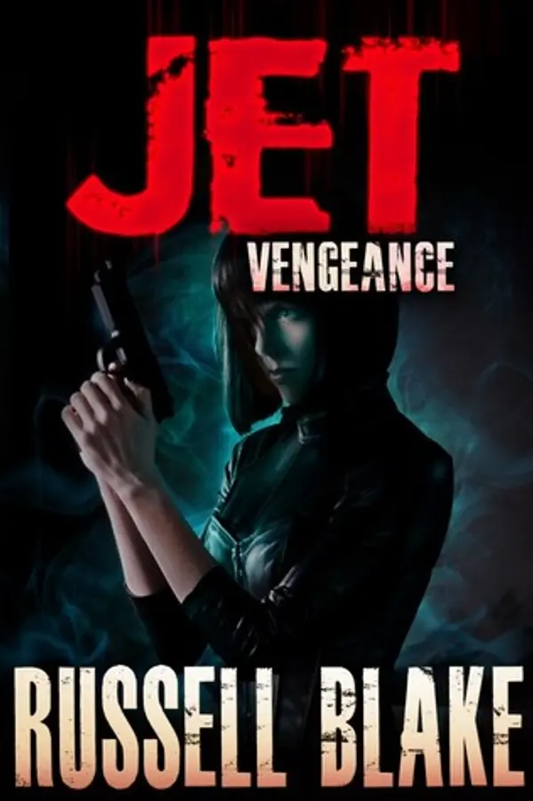 Vengeance (Jet, #3) by Russell Blake cover