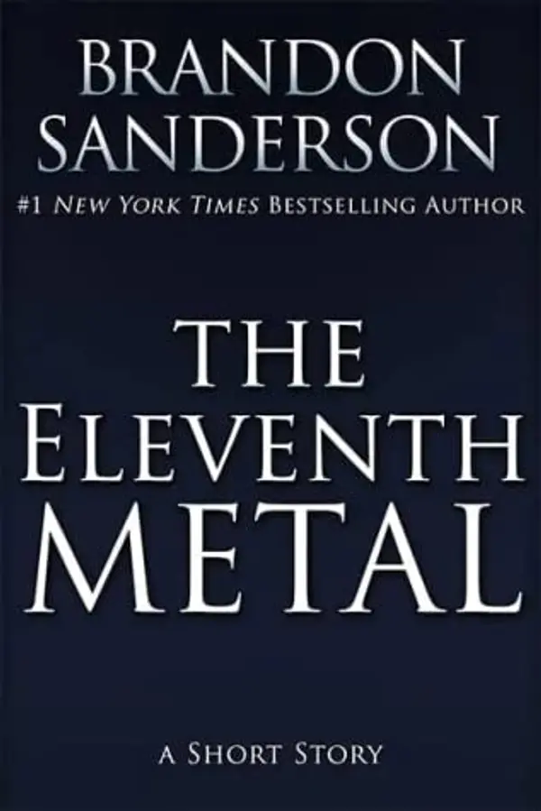 The Eleventh Metal (Mistborn, #0.5) by Brandon Sanderson cover