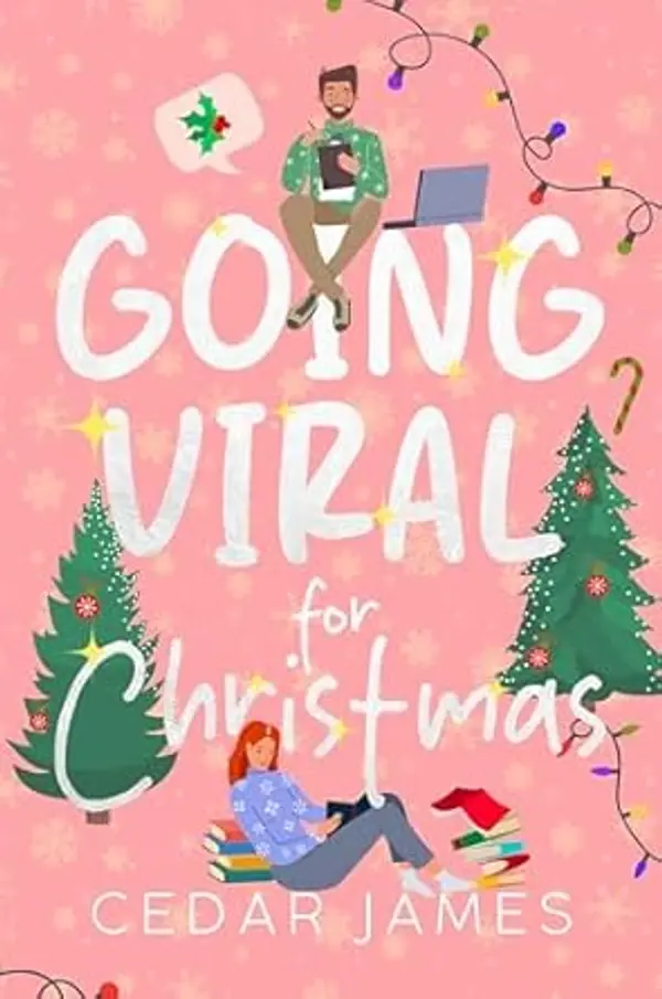 Going Viral for Christmas by Cedar James cover