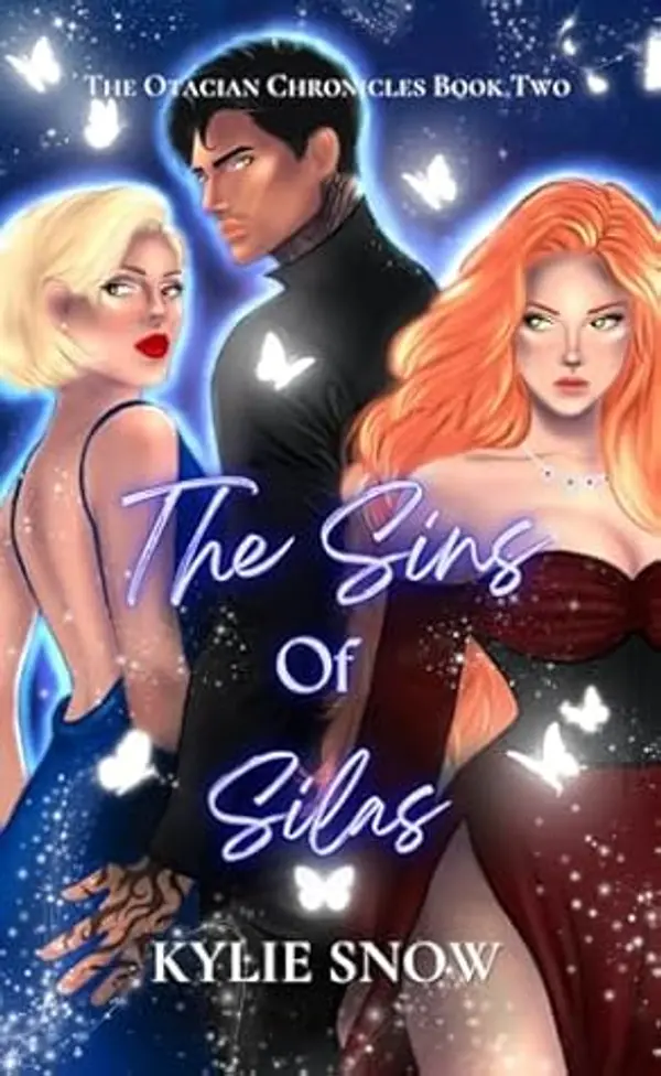 The Sins of Silas (The Otacian Chronicles Book #2) by Kylie Snow cover