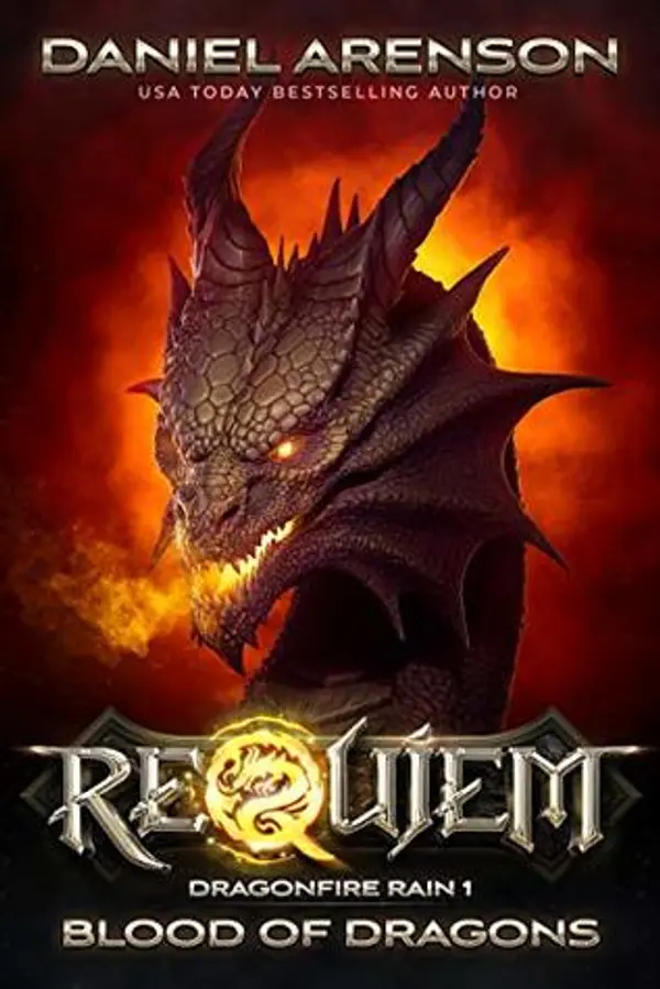 Blood of Dragons (Requiem: Dragonfire Rain Book 1) by Daniel Arenson cover