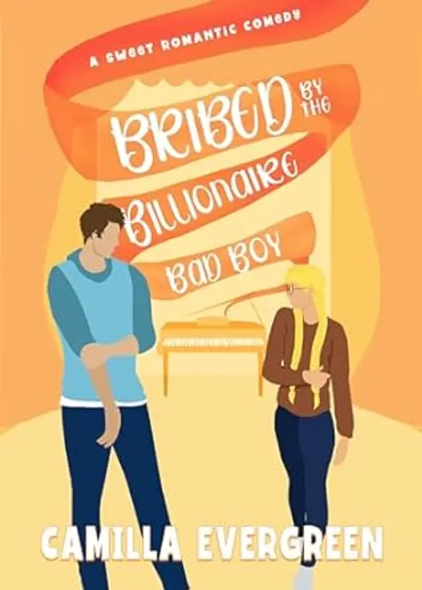 Bribed by the Billionaire Bad Boy by Camilla Evergreen cover