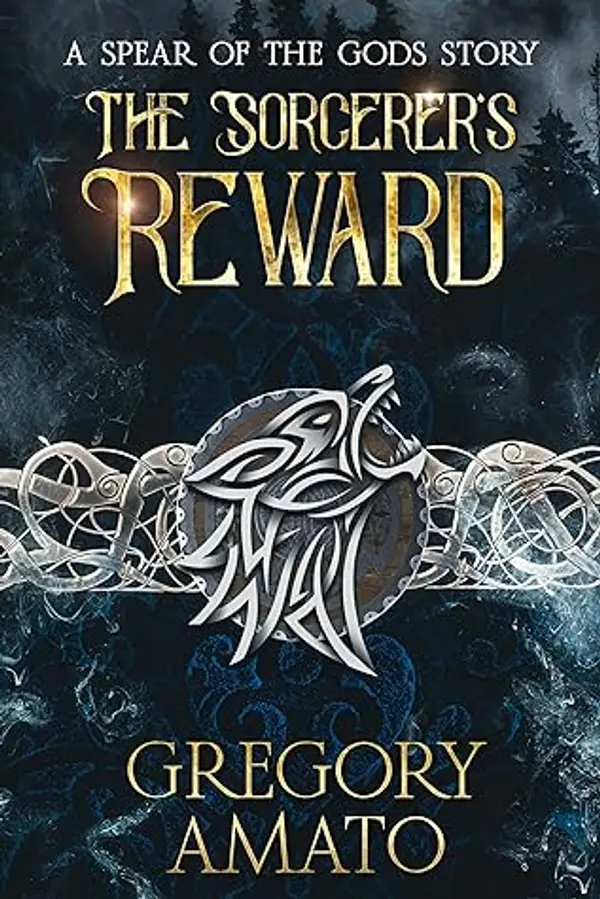 The Sorcerer's Reward by Gregory Amato cover