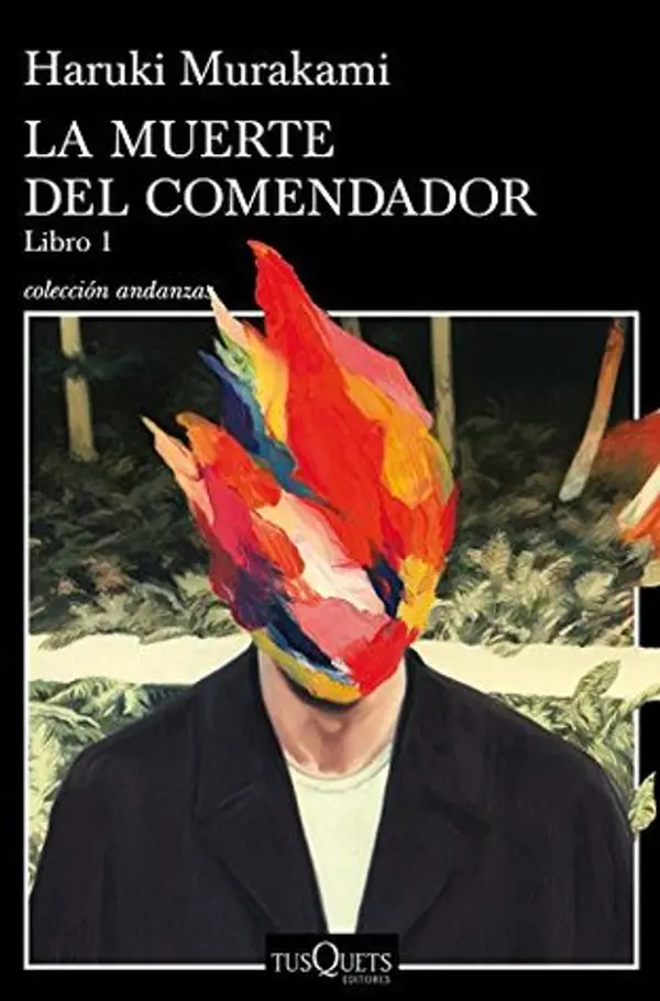 La muerte del comendador (Libro 1) by Haruki Murakami cover