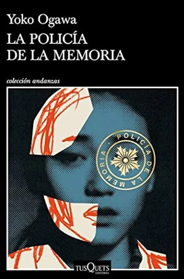 La policía de la memoria by Yōko Ogawa cover