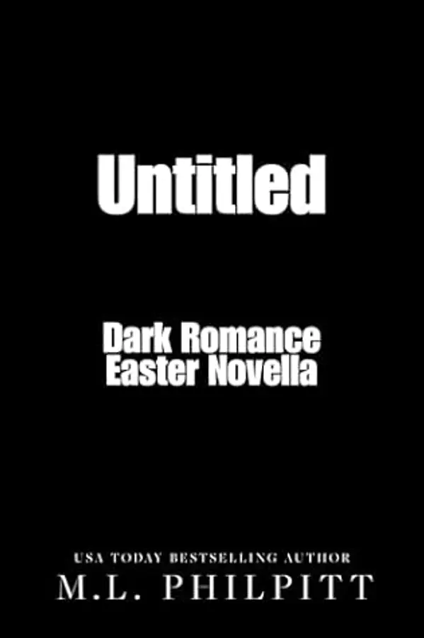 Egg Hunt (Twisted Holidays, #2) by M.L. Philpitt cover