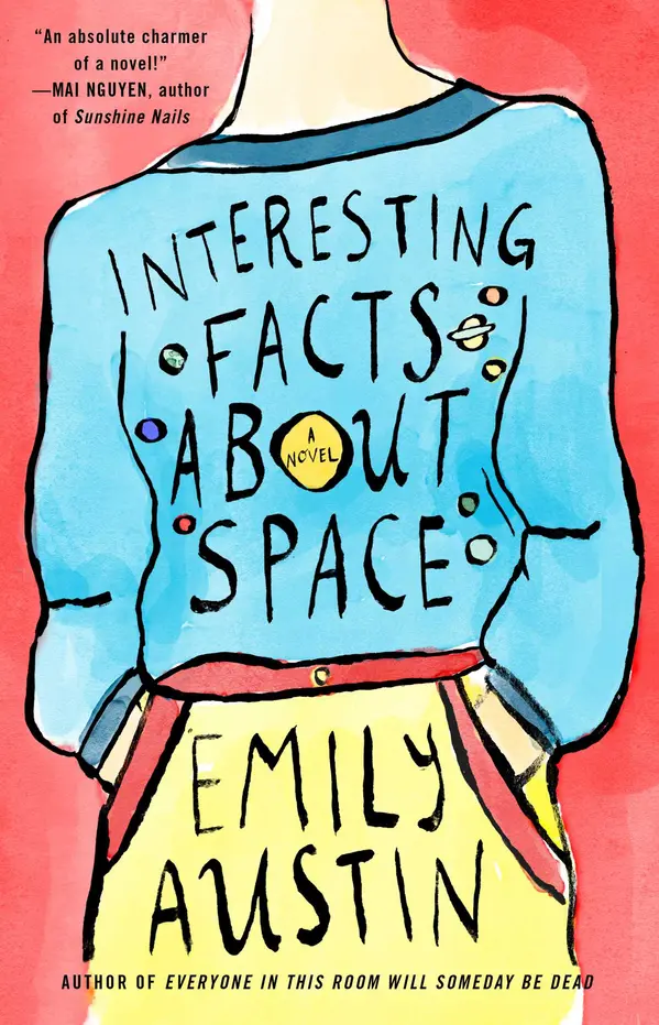 Interesting Facts About Space by Emily R. Austin cover