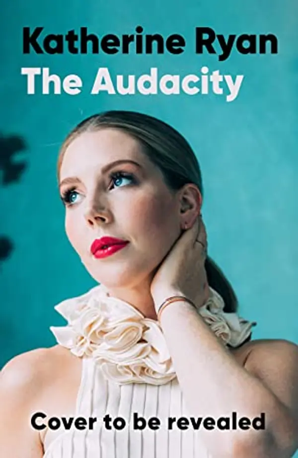 The Audacity by Katherine Ryan cover