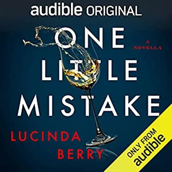 One Little Mistake by Lucinda Berry cover