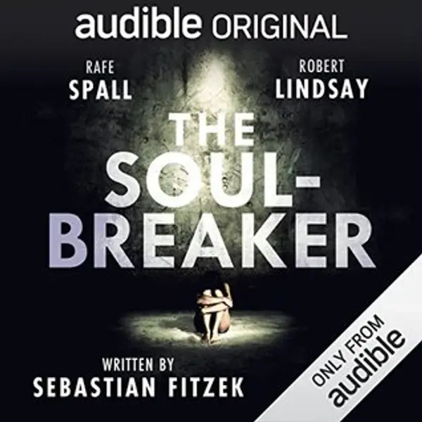 The Soul-Breaker by Sebastian Fitzek cover