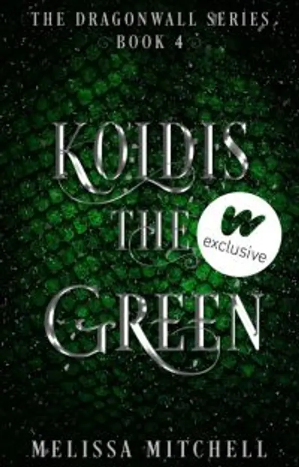 Koldis the Green by Melissa Mitchell cover