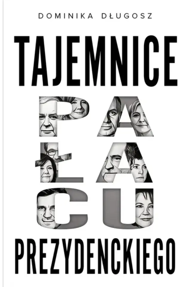 Tajemnice pałacu prezydenckiego by Dominika Długosz cover