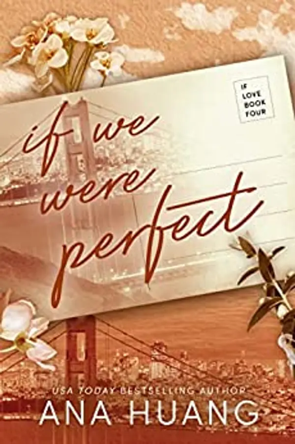 If We Were Perfect by Ana Huang cover