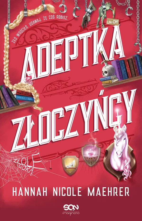 Adeptka złoczyńcy (Asystentka złoczyńcy, #2) by Hannah Nicole Maehrer cover