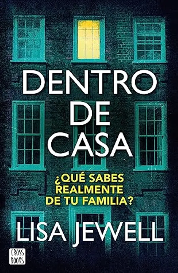 Dentro de casa by Lisa Jewell cover