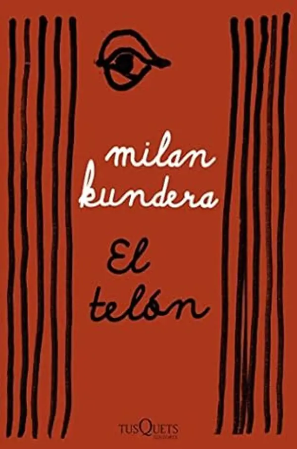 El telón: Ensayo en siete partes (Milan Kundera) (Spanish Edition) by Milan Kundera cover