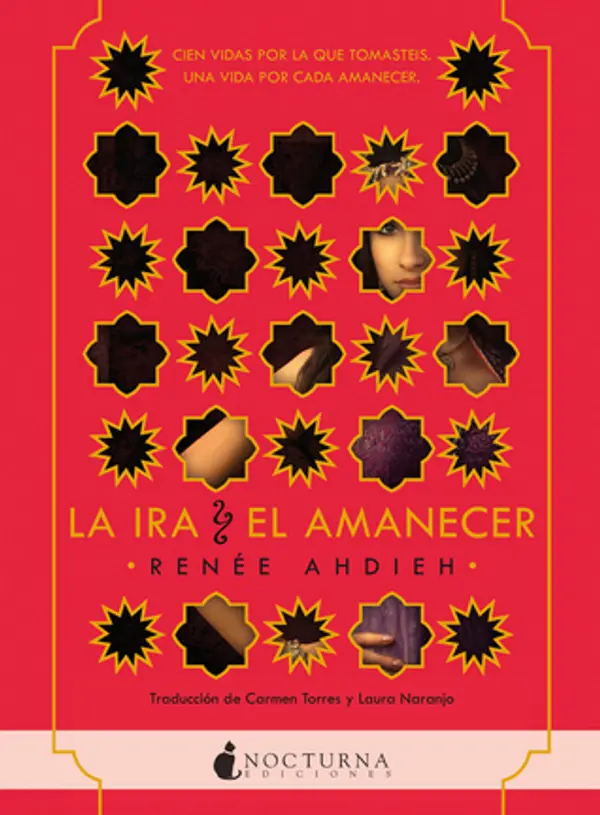 La ira y el amanecer (La ira y el amanecer, #1) by Renée Ahdieh cover