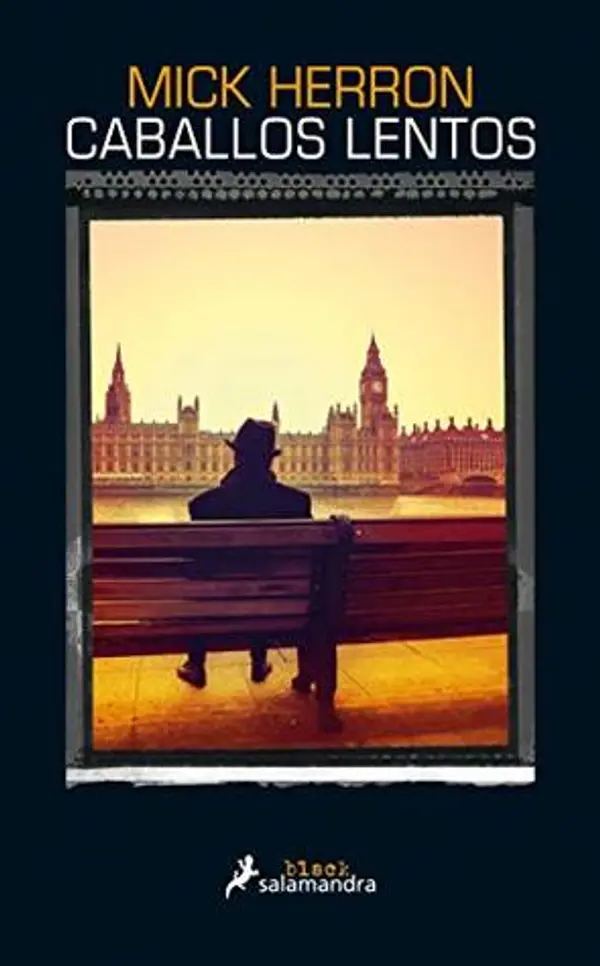 Caballos lentos (Slough House, #1) by Mick Herron cover