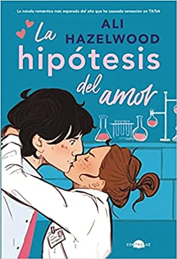 La hipótesis del amor by Ali Hazelwood cover