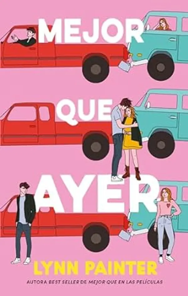Mejor que ayer by Lynn Painter cover
