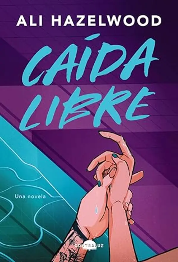 Caída libre by Ali Hazelwood cover