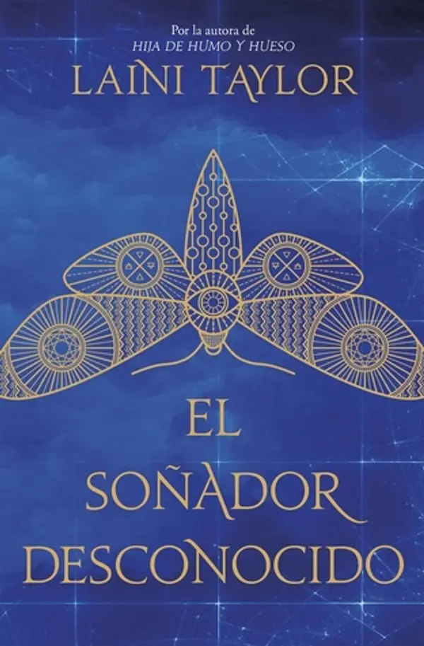 El soñador desconocido (El soñador desconocido, #1) by Laini Taylor cover