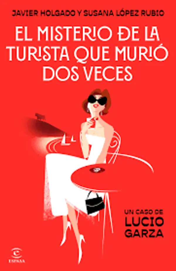 El misterio de la turista que murió dos veces by Javier Holgado cover