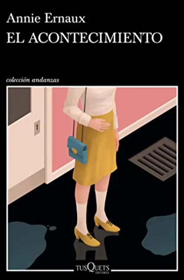 El acontecimiento by Annie Ernaux cover