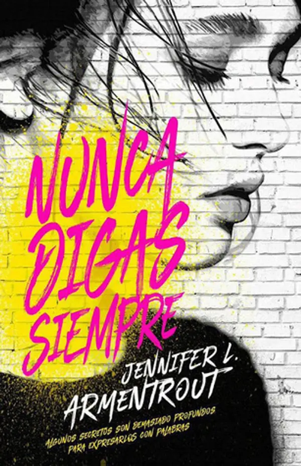 Nunca digas siempre by Jennifer L. Armentrout cover