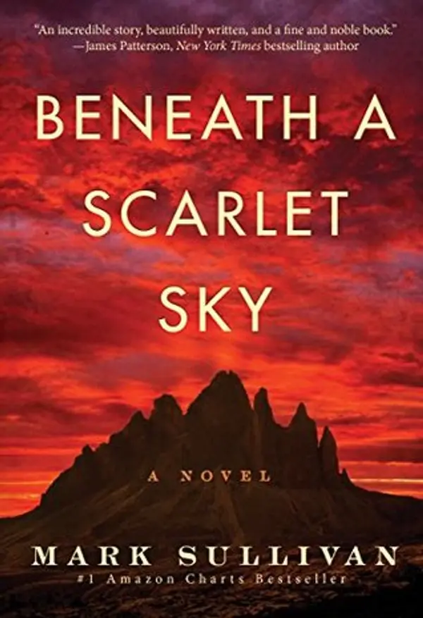 Beneath a Scarlet Sky by Mark T. Sullivan cover