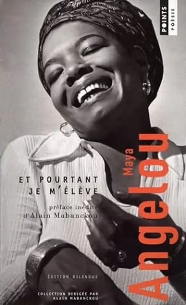 Et pourtant je m'élève by Maya Angelou cover