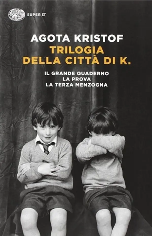 Trilogia della città di K. by Ágota Kristóf cover