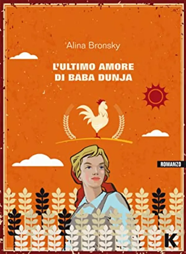 L'ultimo amore di Baba Dunja by Alina Bronsky cover