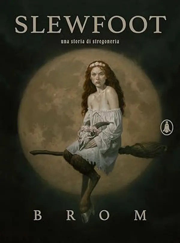 Slewfoot. Una storia di stregoneria by Brom cover