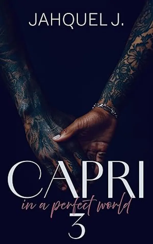 Capri 3 (Season Three: Delgato Family: Capri) by Jahquel J. cover