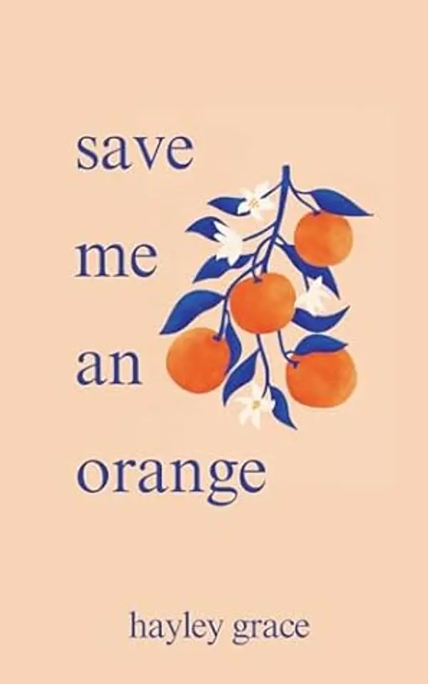 save me an orange by Hayley Grace cover