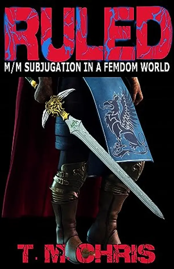 Ruled by T.M. Chris cover