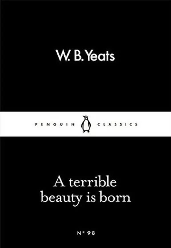 A Terrible Beauty Is Born by W.B. Yeats cover