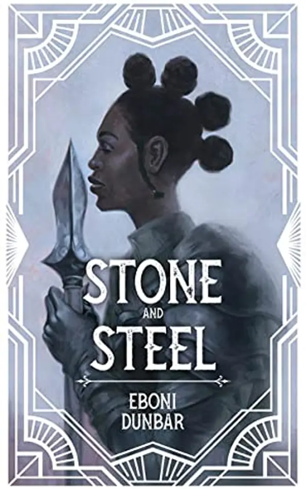 Stone and Steel by Eboni J. Dunbar cover