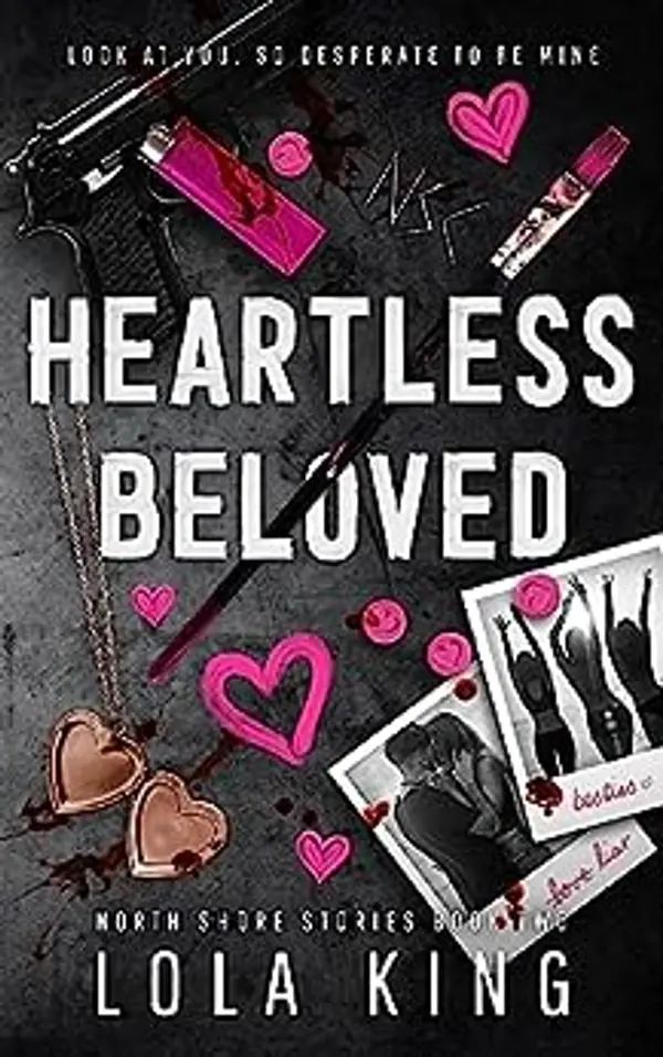 Heartless Beloved (North Shore Stories #2) by Lola King cover