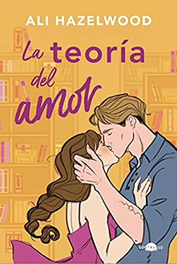 La teoría del amor by Ali Hazelwood cover