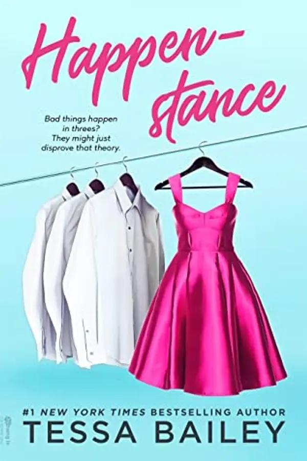 Happenstance by Tessa Bailey cover