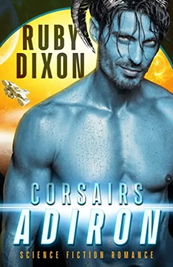 Corsairs: Adiron (Corsair Brothers, #1) by Ruby Dixon cover