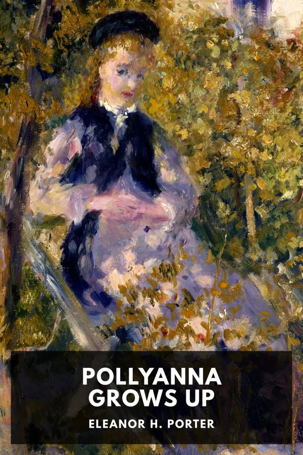 Pollyanna Grows Up by Eleanor H. Porter cover