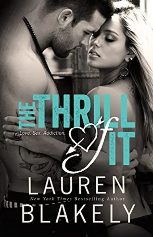 The Thrill of It (No Regrets, #1) by Lauren Blakely cover