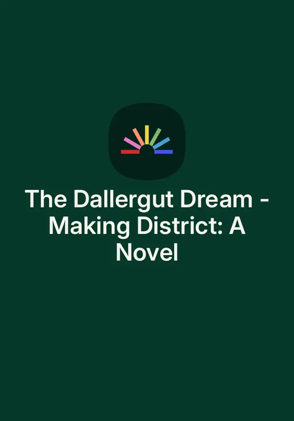 The Dallergut Dream-Making District: A Novel by Miye Lee cover
