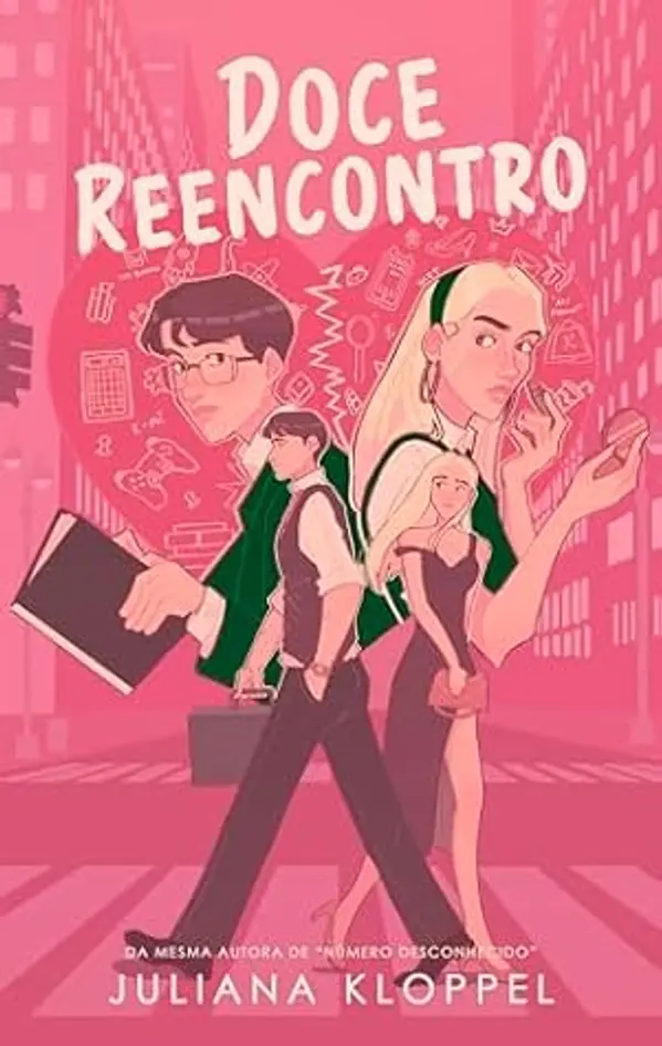 Doce Reencontro (Portuguese Edition) by Juliana Kloppel cover