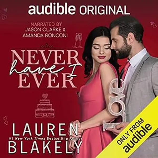 Never Have I Ever by Lauren Blakely cover