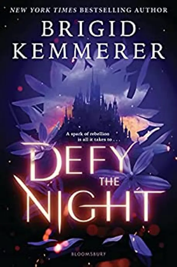 Defy the Night (Defy the Night, #1) by Brigid Kemmerer cover