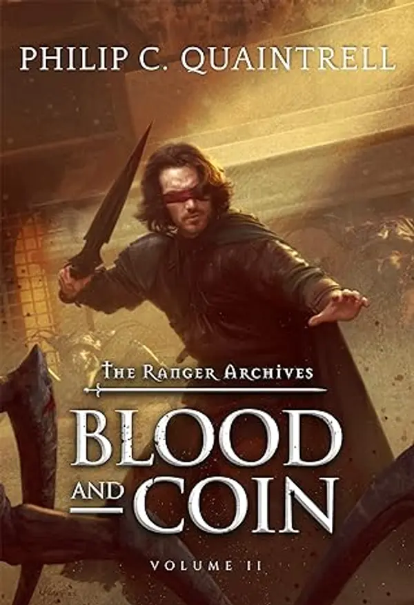 Blood and Coin (The Ranger Archives, #2) by Philip C. Quaintrell cover